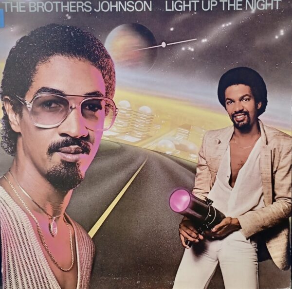 The Brothers Johnson – Light Up The Night 1980