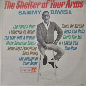 Sammy Davis Jr. – The Shelter Of Your Arms 1964