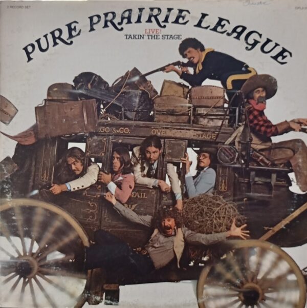 Pure Prairie League – Live!: Takin' The Stage 1977