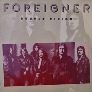 Foreigner – Double Vision 1978