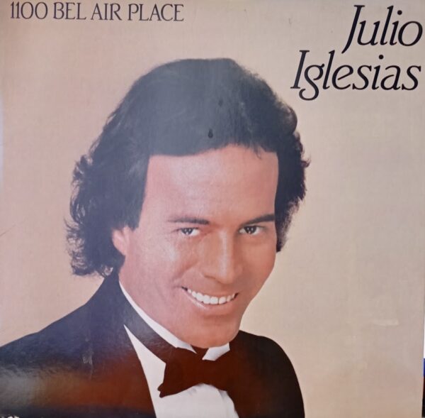 Julio Iglesias – 1100 Bel Air Place 1984