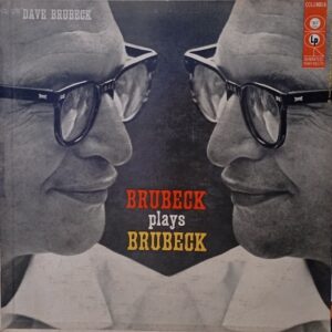 Dave Brubeck – Brubeck Plays Brubeck 1956