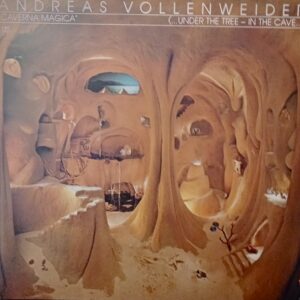 Andreas Vollenweider – Caverna Magica (...Under The Tree - In The Cave...) 1983