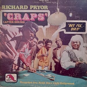 Richard Pryor – "Craps" - After Hours 1971