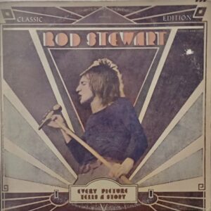 Rod Stewart – Every Picture Tells A Story 1971