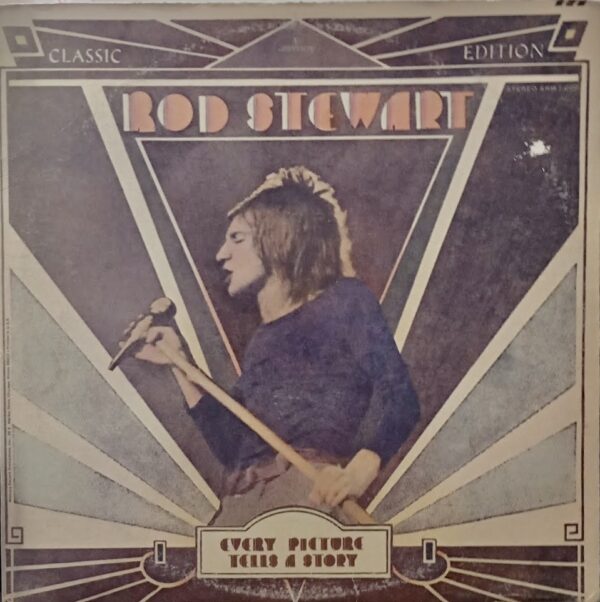 Rod Stewart – Every Picture Tells A Story 1971