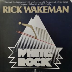Rick Wakeman – White Rock 1977