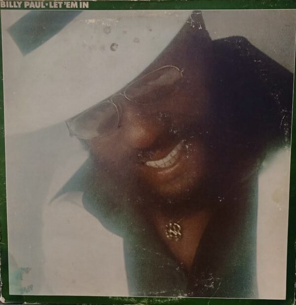 Billy Paul – Let 'Em In 1976