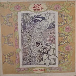 Blood, Sweat & Tears* – New Blood 1972